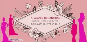 5 Ajang Kecantikan yang Tak Kalah Konyol dari Miss Universe 2015