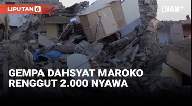 Korban tewas akibat bencana gempa bumi di Maroko terus bertambah jumlahnya. Hingga Sabtu (9/9) malam, otoritas Maroko sebut korban tewas sudah lebih dari 2 ribu orang.