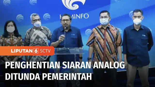 VIDEO: Kominfo Menunda Diberlakukannya Penghentian Siaran Analog Switch Off di Jabodetabek