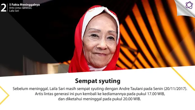 [Bintang] 5 Fakta Meninggalnya Artis Lintas Generasi, Laila Sari