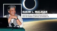 Opini Hakim L. Malasan (Liputan6.com/Abdillah)