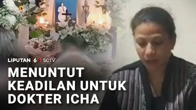 Menuntut Keadilan untuk Dokter Icha