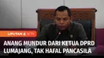 Karena tidak hafal sila keempat Pancasila, Ketua DPRD Lumajang, Anang Ahmad Syaifuddin, mengundurkan diri dari jabatannya. Anang tidak bisa melafalkan sila keempat dengan benar, saat ia menerima perwakilan mahasiswa yang melakukan aksi penolakan kena...