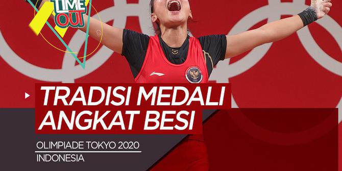 VIDEO Time Out: Laju Mulus Tim Bulutangkis Indonesia di Olimpiade Tokyo 2020 dan Tradisi Medali dari Angkat Besi