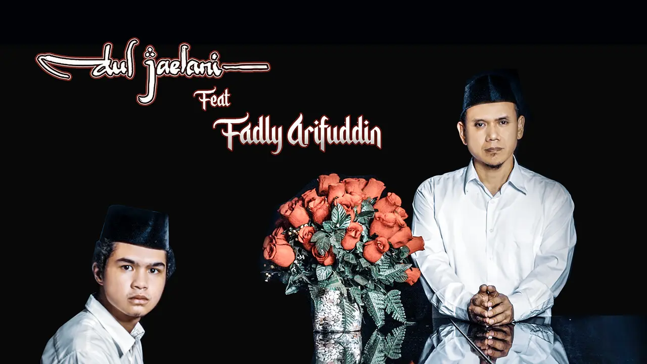 Dul Jaelani dan Fadly Padi