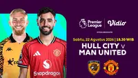 Hull City vs Manchester United: Duel Matchweek 1 Liga Inggris 2026/27 dengan Wajah Baru di Vidio