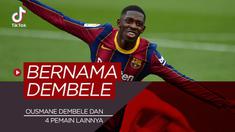 Berita video TikTok Bola.com, deretan 5 pemain pesepak bola bernama Dembele.