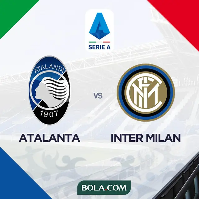 Serie A - Atalanta Vs Inter Milan