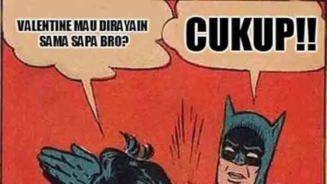 10 Meme Kocak Hari Valentine Ini Bikin Senyum Miris