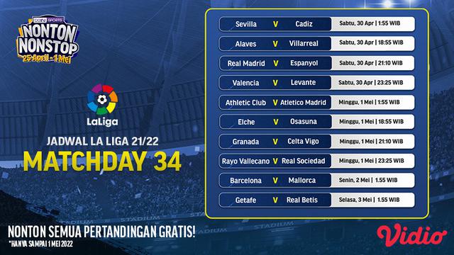 Link Live Streaming Liga Spanyol 2021/2022 Matchday 34 di Vidio, 30 April - 1 Mei 2022