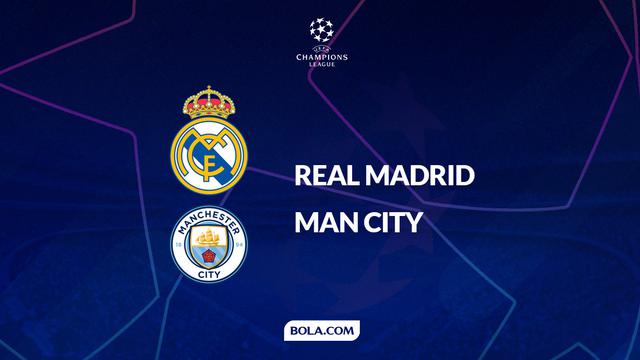 Real Madrid vs Manchester City - Liga Champions