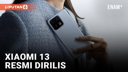 VIDEO: Xiaomi 13 Resmi Dirilis, Akan Masuk Pasar Internasional di Luar Tiongkok