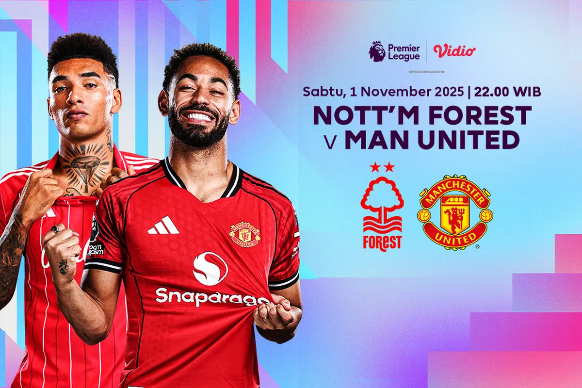 Saksikan Notthingham Forest vs MU di Vidio. (dok. vidio.com)