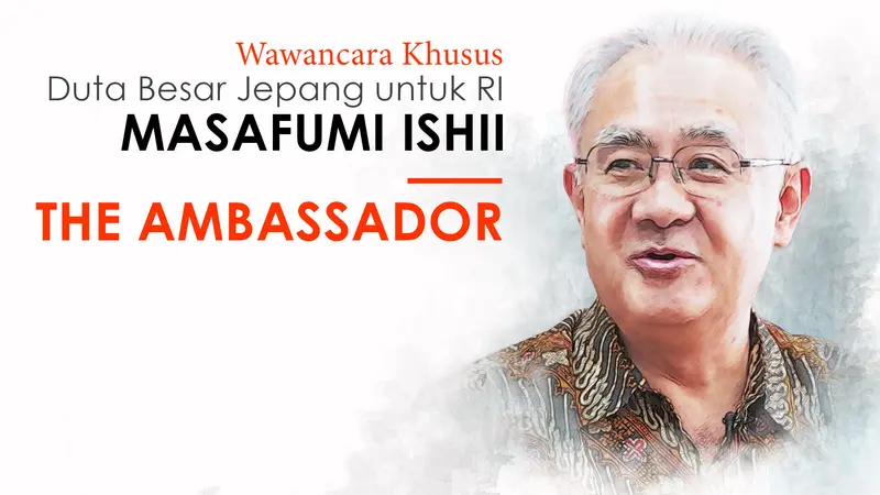 The Ambassador bersama Duta Besar Jepang untuk Indonesia Masafumi Ishii