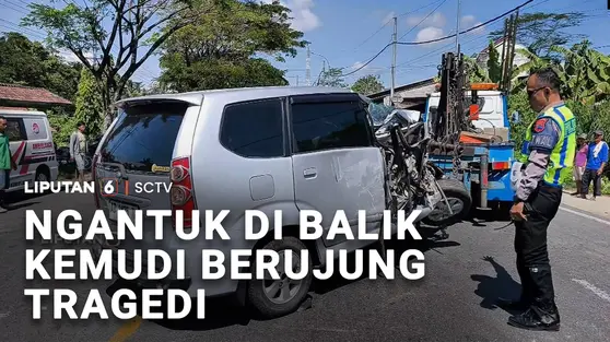 Ngantuk di Balik Kemudi Berujung Tragedi