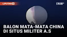 Waduh! China Terbangkan Balon Mata-mata di Atas Situs Militer A.S