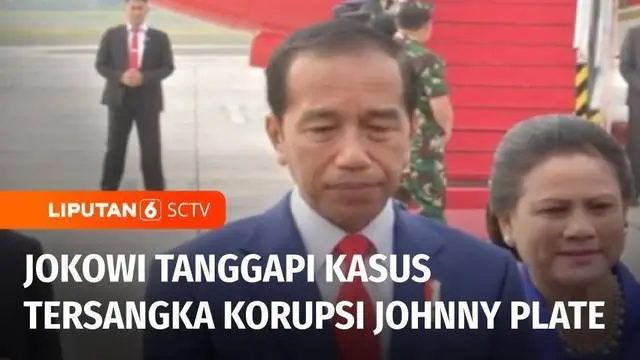 Presiden Joko Widodo menanggapi penetapan status tersangka dan penahanan Menkominfo Johnny G. Plate terkait kasus dugaan korupsi proyek BTS senilai lebih dari Rp 8 triliun.