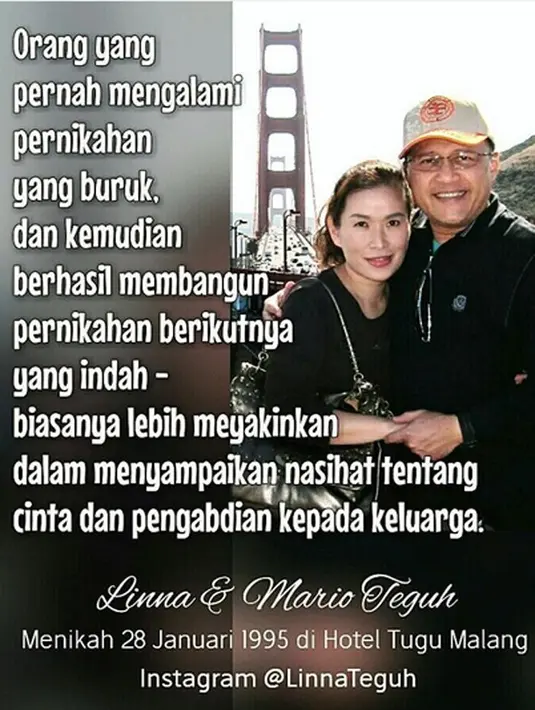 Pada 5 September 2016 silam, Mario Teguh kembali mengunggah kemesraannya. Foto bersama istri dan di simping foto ditulis mengenai kegagalan pernikahan. Sitidaknya, mendapatkan like hingga 14.4 k dan ratusan beragam komentar. (Instagram/marioteguh)