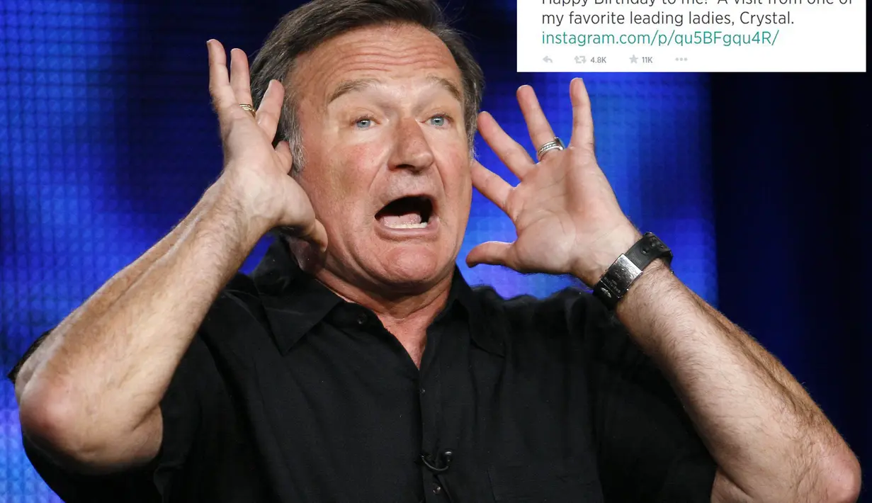 Pada 21 Juli 2014 yang merupakan hari ulang tahun Robin Williams, ia menuliskan tweet ucapan untuk dirinya sendiri di twitter beserta sebuah foto. (REUTERS/Mario Anzuoni/Files)