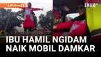 Sering Nonton Aksi Damkar, Ibu Hamil Ngidam Naik Mobil Damkar