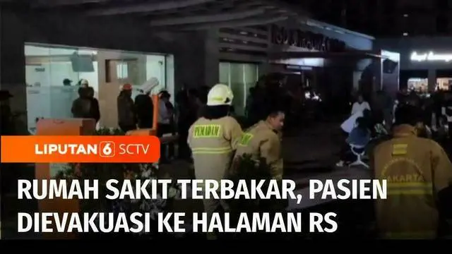 Kebakaran terjadi di Rumah Sakit Harapan Bunda di kawasan Ciracas, Jakarta Timur, Kamis malam. Kebakaran yang menimbulkan asap tebal membuat sejumlah pasien terpaksa dievakuasi ke halaman rumah sakit dan mobil ambulans.