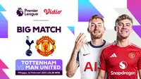 Live Streaming Big Match Liga Inggris: Tottenham vs Manchester United di Vidio