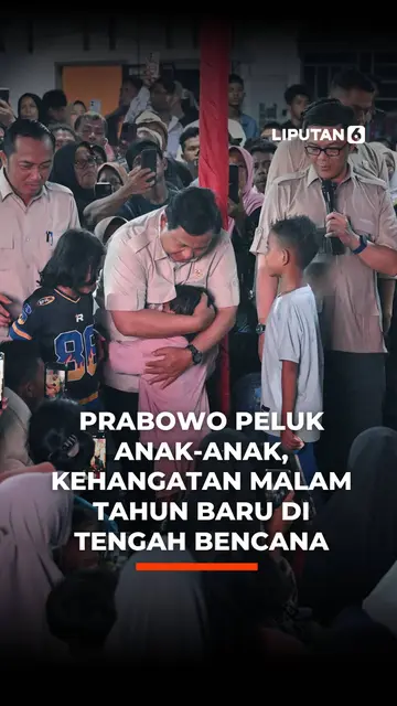 Prabowo Peluk Anak-Anak, Kehangatan Malam Tahun Baru di Tengah Bencana