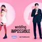 Poster serial drama Korea Wedding Impossible. [Foto: Prime Video]