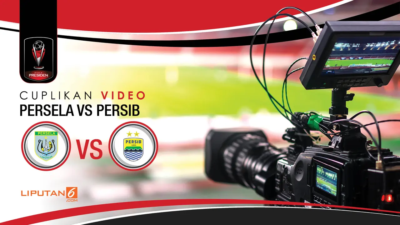 Persib Bandung vs Persela Lamongan