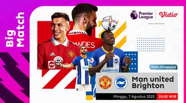 Link Live Streaming Liga Inggris Pekan Pertama : Manchester United Vs Brighton 7 Agustus 2022 di Vidio