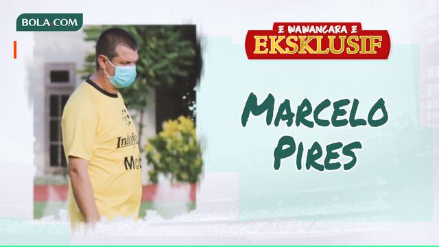 Wawancara Eksklusif - Marcelo Pires