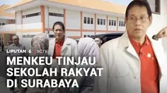 Menkeu Tinjau Sekolah Rakyat di Surabaya