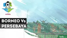 Borneo FC hanya mampu bermain imbang menghadapi Persebaya dengan skor 2-2 dalam lanjutan Gojek Liga 1 2018 bersama Bukalapak.