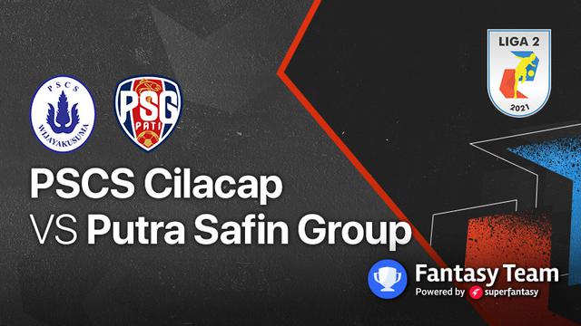Liga 2 : PSCS Cilacap vs AHHA PS/PSG Pati