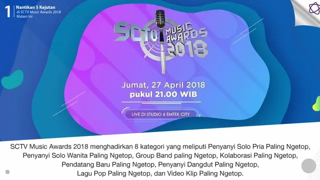 [Bintang] Nantikan 5 Kejutan di SCTV Music Awards 2018 Malam Ini