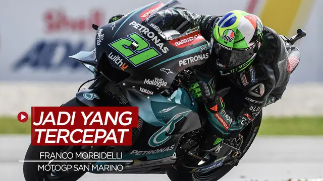 VIDEO: Franco Morbidelli Tercepat di MotoGP San Marino, Valentino Rossi Gagal Podium