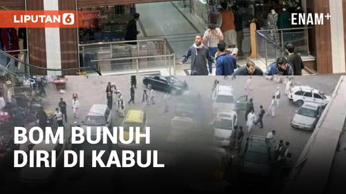 VIDEO: Bom Bunuh Diri Meledak di Dekat Kementerian Luar Negeri di Kabul
