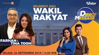 Direct Message Selebritas Jadi Wakil Rakyat