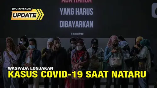 Waspada Lonjakan Kasus Covid-19 Saat Libur Panjang Nataru