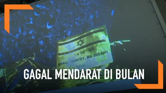 VIDEO: Pesawat Antariksa Israel Gagal Mendarat di Bulan