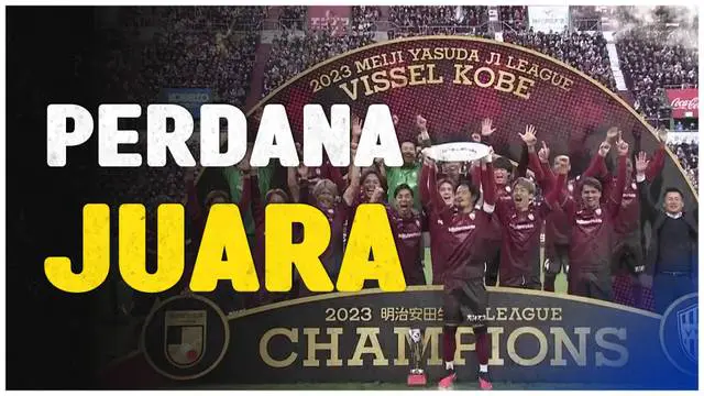 Berita Video, Vissel Kobe raih gelar juara perdana J1 League pada Sabtu (25/11/2023)