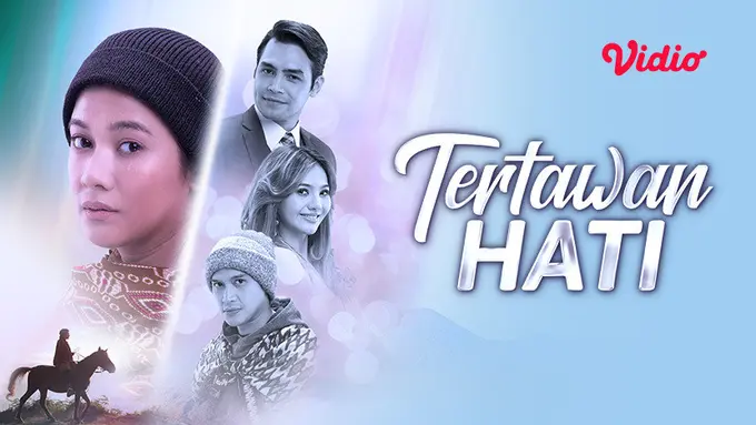 Sinetron Tertawan Hati (Dok. Vidio)