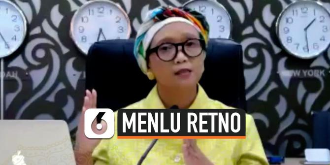 VIDEO: Menlu Retno Ungkap Cara WNI Pulang Saat Pandemi Covid-19