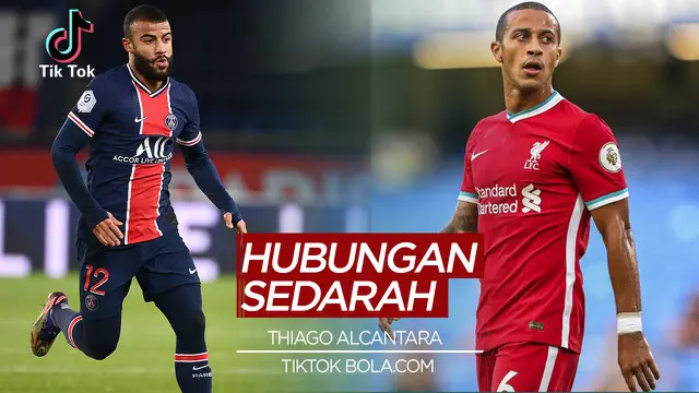 VIDEO TikTok Bola.com: Termasuk Thiago Alcantara dan Eden Hazard, Berikut 4 Pesepak Bola yang Memiliki Hubungan Sedarah