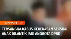Tersangka kasus dugaan kekerasan seksual anak di bawah umur resmi dilantik sebagai anggota Dewan Perwakilan Rakyat Daerah Kota Singkawang. Padahal penetapan status tersangka sudah dilakukan sebelumnya dan tersangka sempat mangkir dari panggilan polis...