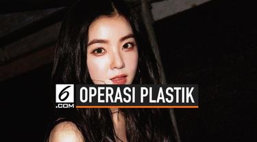 Operasi plastik di Korea Selatan bukan hal yang tabu lagi. Hampir perempuan di Korsel melakukan operasi plastik. Mayoritas ingin terlihat seperti idola K-POP Irene Red Velvet.