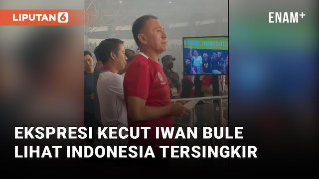 Iwan Bule Sakit Hati Indonesia U-19 Tersingkir dari Piala AFF