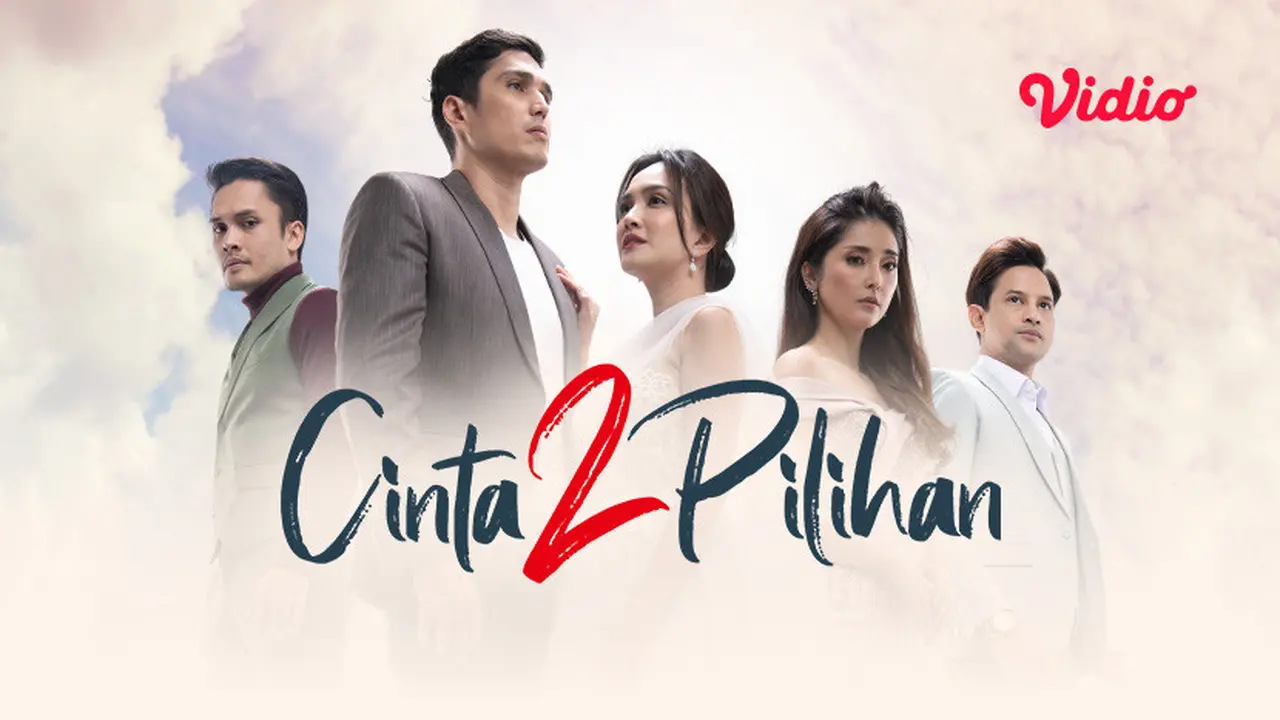 Nonton Sinetron SCTV Cinta 2 Pilihan di Vidio
