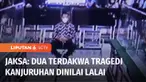 Sidang tuntutan terhadap dua terdakwa tragedi kanjuruhan dari unsur sipil, digelar Jumat (03/02) malam. Jaksa menilai kedua terdakwa lalai, sehingga membuat orang lain meninggal dunia dan luka-luka. Mereka dituntut hukuman 6 tahun 8 bulan penjara.