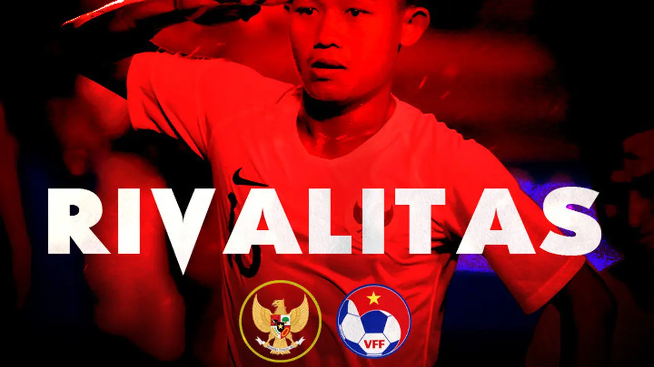 Rivalitas - Timnas Indonesia Vs Vietnam